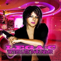 Better Late Than Never - Lega-C