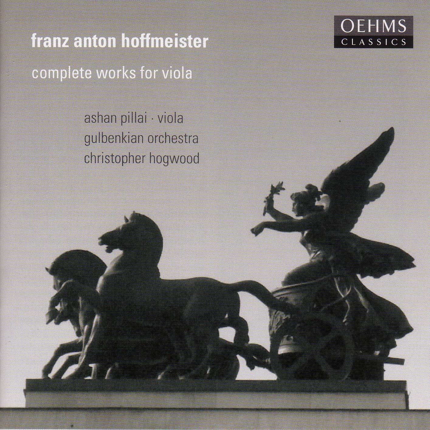 Hoffmeister: Works for Viola (Complete) by Ashan Pillai, Christopher Hogwood & Gulbenkian Orchestra album cover
