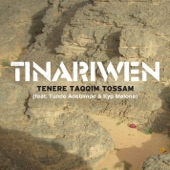 Tinariwen - Tenere Taqhim Tossam