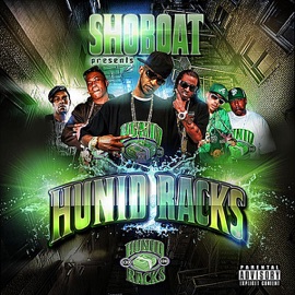 Pass the Racks (feat. Young Doe, Stevie Joe, Judge da Boss, Bueno & Hoodstarz) Shoboat