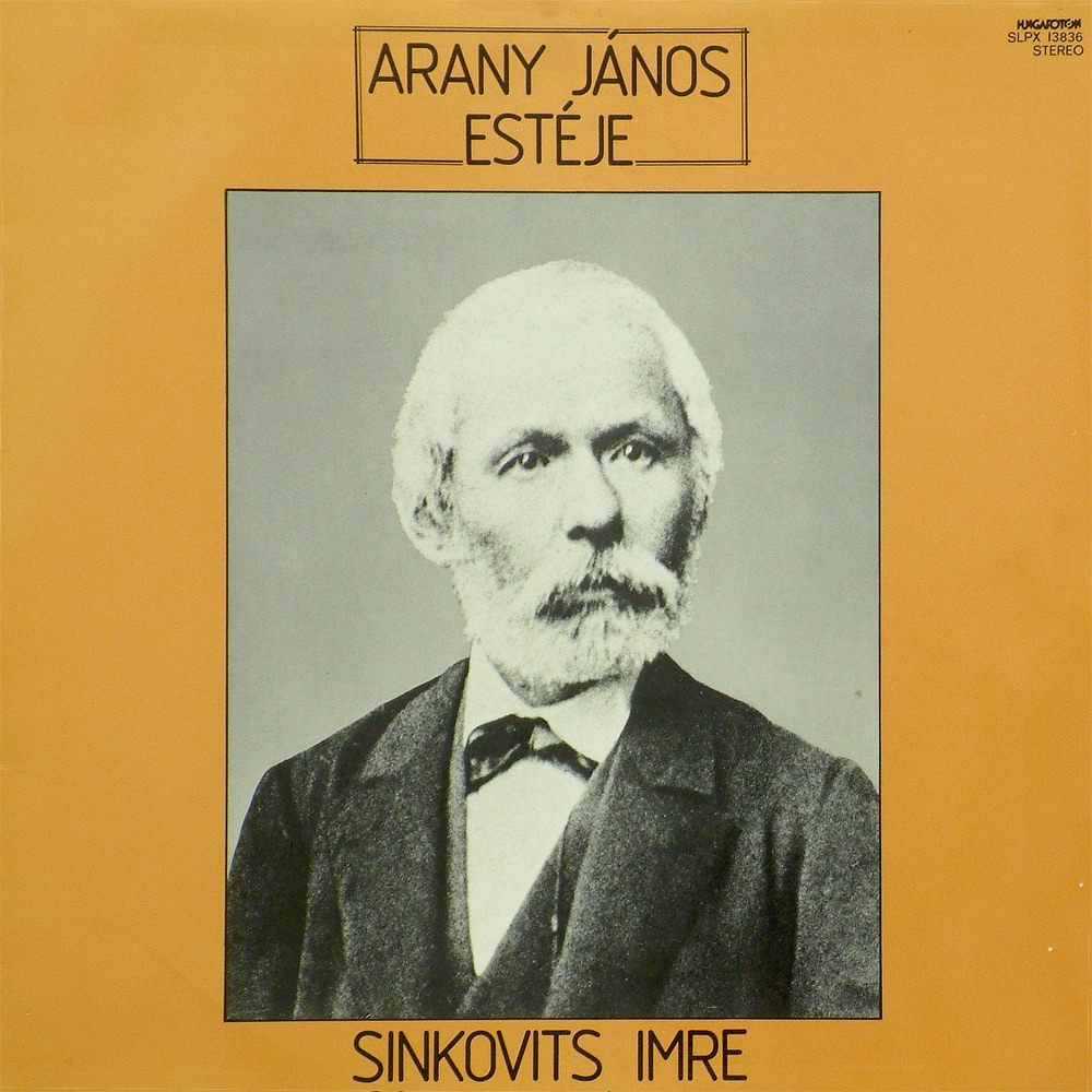 Обложка альбома «Arany János estéje» — Imre Sinkovits