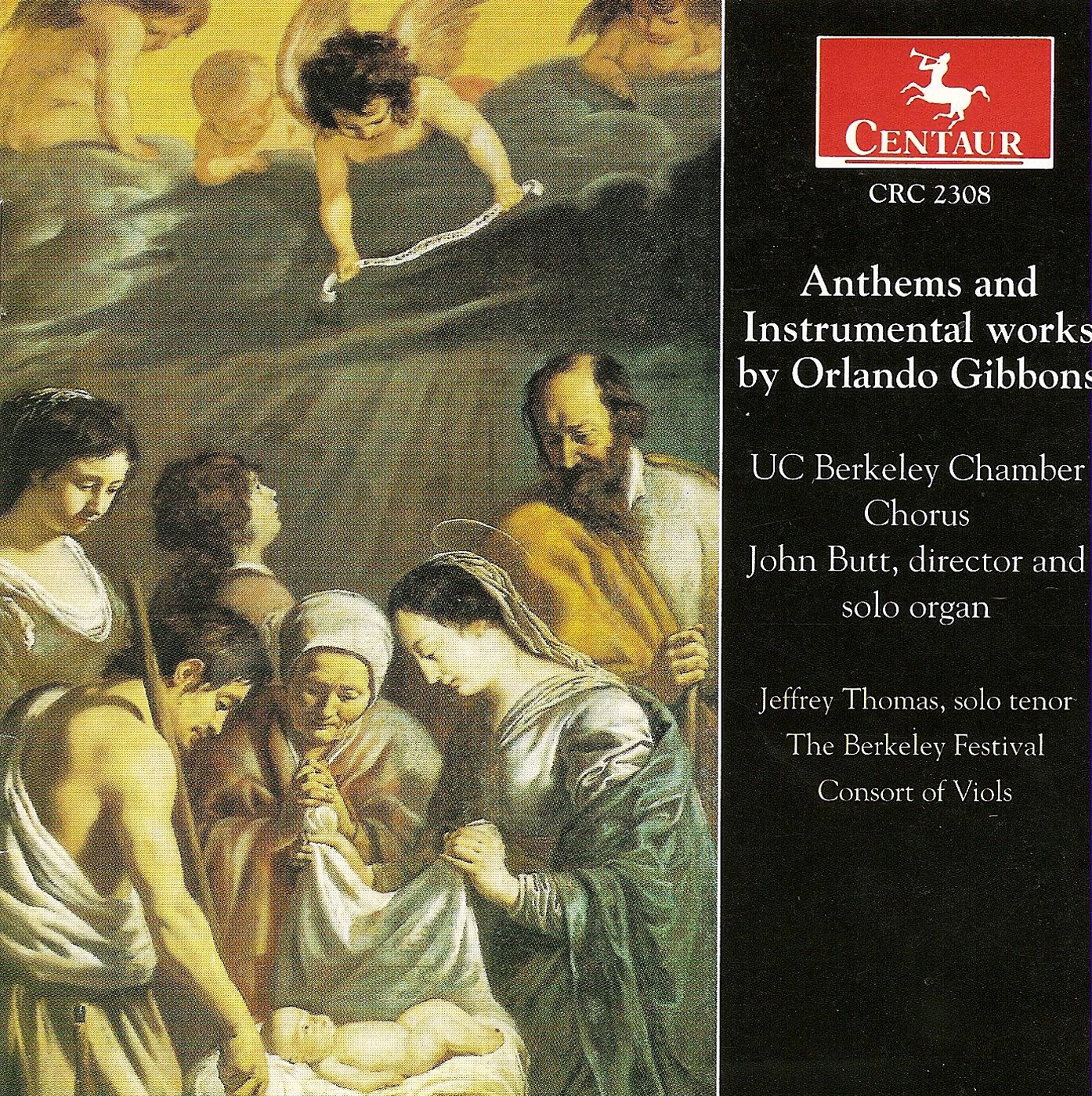 Gibbons, O.: Anthems - Instrumental Music by John Butt, University of California Chamber Chorus, Berkeley Festival Consort of Viols, The & Jeffrey Thomas album cover