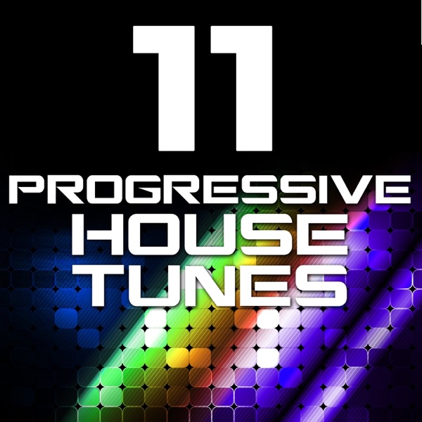 11 Progressive House Tunes, Vol. 2