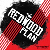 The Redwood Plan - Movers Shakers Makers