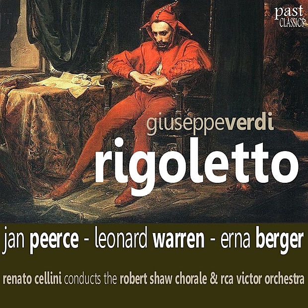 Обложка альбома «Verdi: Rigoletto» — The RCA Victor Orchestra, Robert Shaw Chorale & Renato Cellini