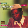 Orin Owo Ile Eko - Ayinla Omowura and His Apala Group