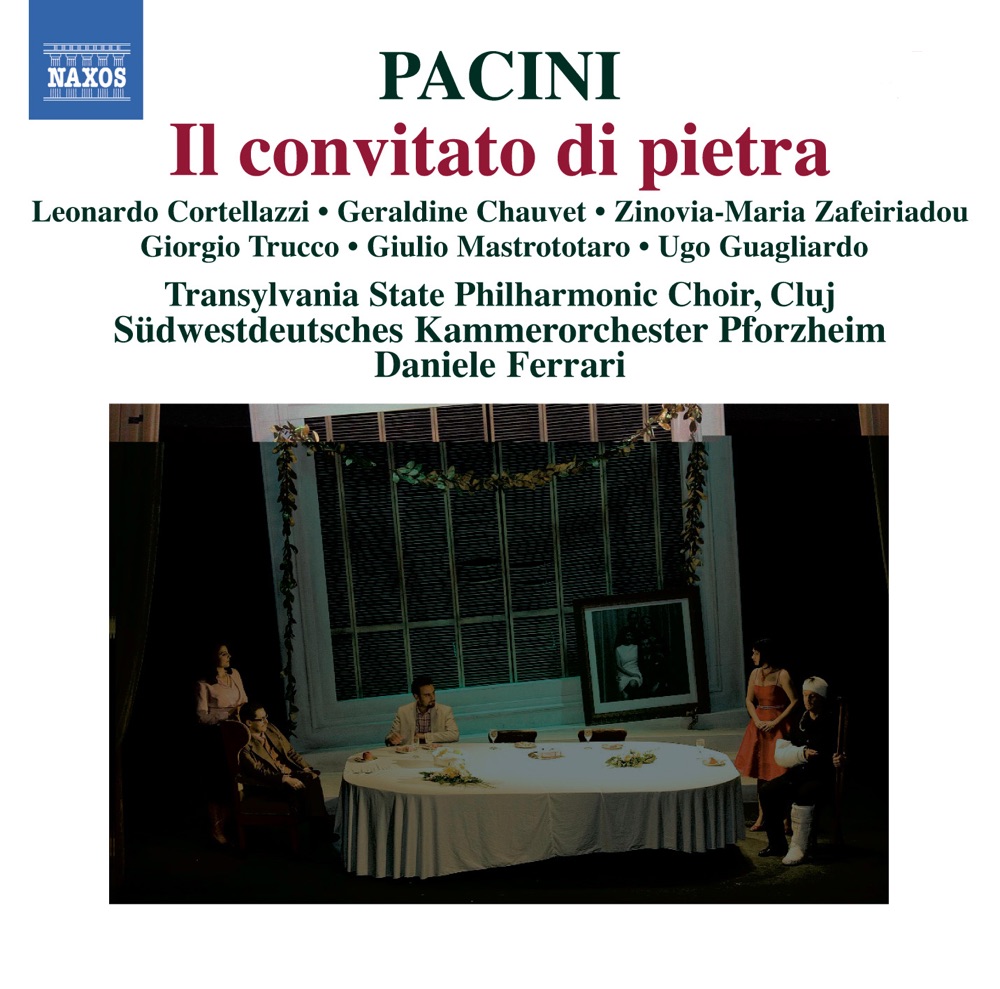 Обложка альбома «Pacini: Il convitato di pietra» — Daniele Ferrari, Giulio Mastrototaro, Geraldine Chauvet, Giorgio Trucco, Ugo Guagliardo, Pforzheim Chamber Orchestra, Leonardo Cortellazzi, Zinovia-Maria Zafeiriadou & Transylvania State Philharmonic Choir