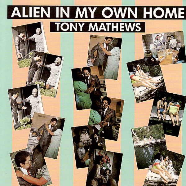 Alien In My Own Home