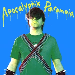 Apocalyptik Paranoia