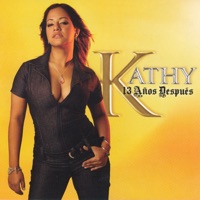 13 Años Después - Kathy