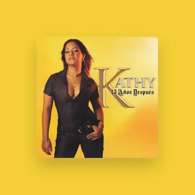 Listen to Kathy, watch music videos, read bio, see tour dates & more!