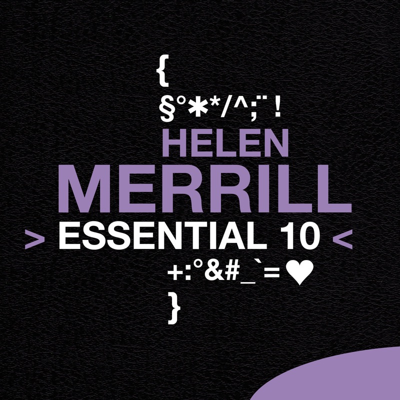 Essential 10: Helen Merrill