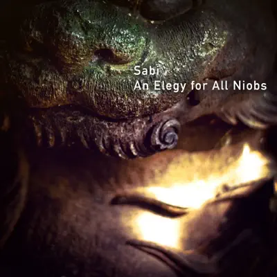 An Elegy for All Niobs - Single - Sabi