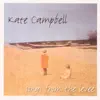 Kate Campbell - Mississippi and Me