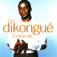Henri Dikongué - C'est la Vie (Studio)
