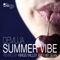 Summer Vibe (Hifi Sean Sunset Remix) - Demuja lyrics