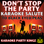 Cover art for Don't Stop The Party (Karaoke Salute to Black Eyed Peas) by Karaoke Party Kingz