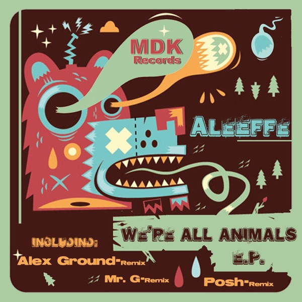 We're All Animals (Remixes)