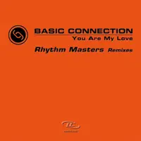 YOU ARE MY LOVE (ORIGINAL 7') — BASIC CONNECTION