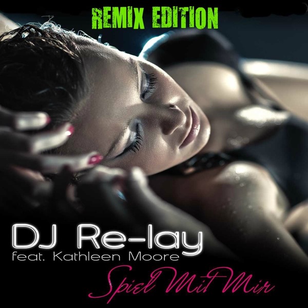 Cover von DJ RE-LAY FEAT. KATHLEEN MOORE