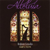 RoJean Loucks - O Thou in Whose Presence/God Whose Giving Knows no Ending