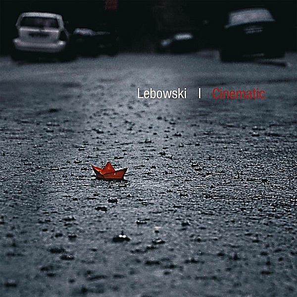 Обложка альбома «Cinematic» — Lebowski