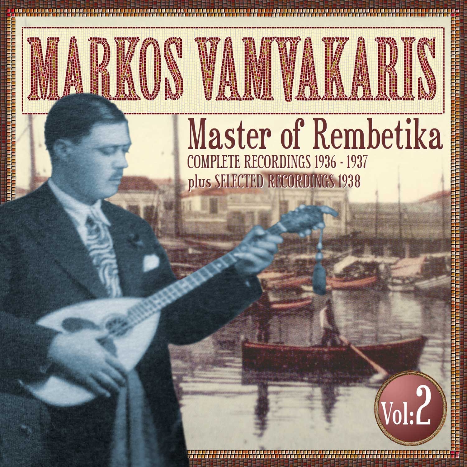 Complete Recordings, Vol. 2