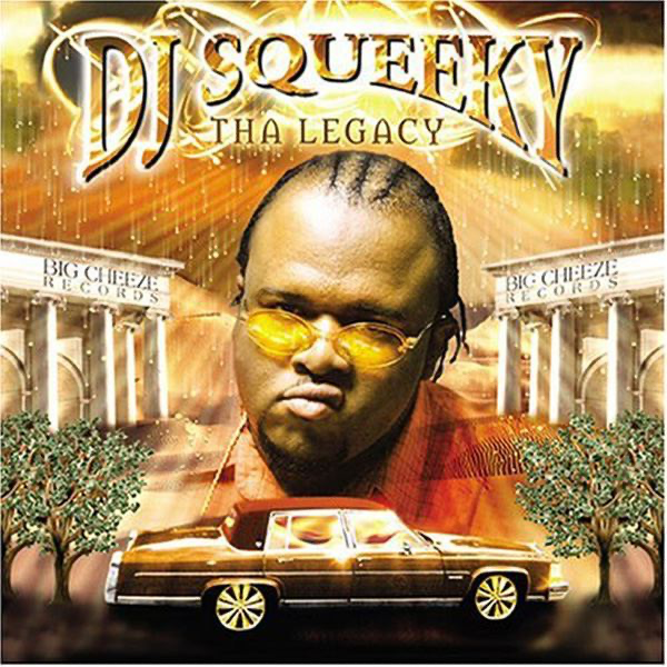 Download DJ Squeeky - Tha Legacy (2002) Album – Telegraph