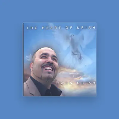 Listen to Owen Uriah, watch music videos, read bio, see tour dates & more!