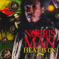 Heat Is On - Norris Man