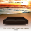 Transcontinental - EP - Paul Hardcastle & Ryan Farish