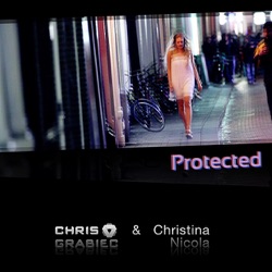 Chris Grabiec & Christina Nicola - Protected