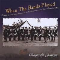 Rogers and Johnson - When the Bands Played