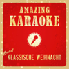 Amazing Karaoke - Klassische Weihnachten - Amazing Karaoke