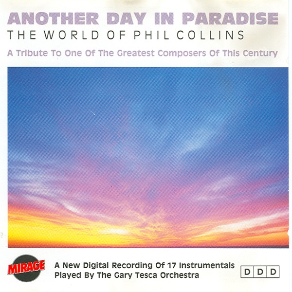 Another Day In Paradise - The World of Phil Collins