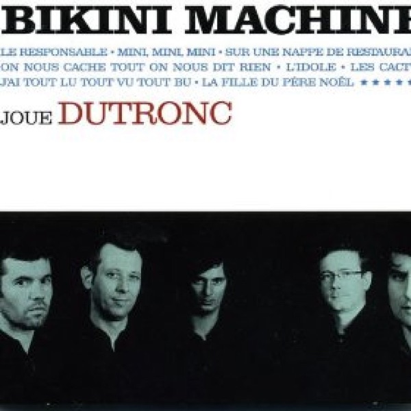 Bikini Machine joue Dutronc artwork