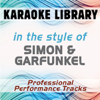 Bridge Over Troubled Water (Karaoke Version No Backing Vocal) [In the Style of Simon & Garfunkel] - Karaoke Library