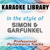 Bridge Over Troubled Water (Karaoke Version No Backing Vocal) [In the Style of Simon & Garfunkel]