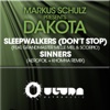 Markus Schulz Presents Dakota - Sleepwalkers (Don't Stop) [feat. Grandmaster Mele Mel & Scorpio] [+ Sinners the Remixes]