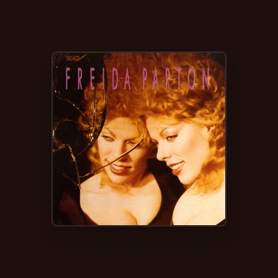 Listen to Freida Parton, watch music videos, read bio, see tour dates & more!