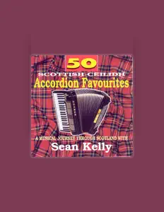 收听 Sean Kelly、观看音乐视频、阅读小传、查看巡演日期等 ！