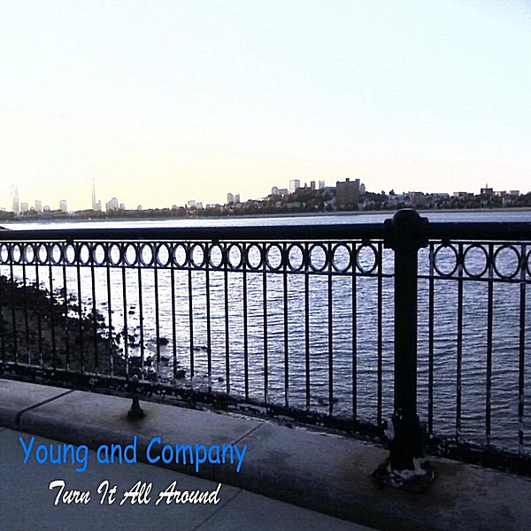 Обложка альбома «Turn It All Around - Single» — Young and Company
