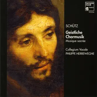 O Lieber Herre Gott, Op. 11, SWV 381 by Collegium Vocale Gent & Philippe Herreweghe song reviws