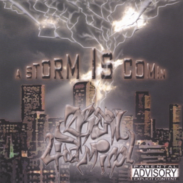 A Storm Is Comin'