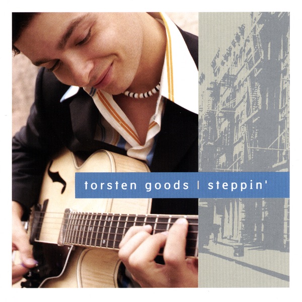 Обложка альбома «steppin´» — Torsten Goods