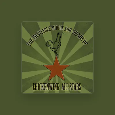Listen to Chickenwing All Stars, watch music videos, read bio, see tour dates & more!