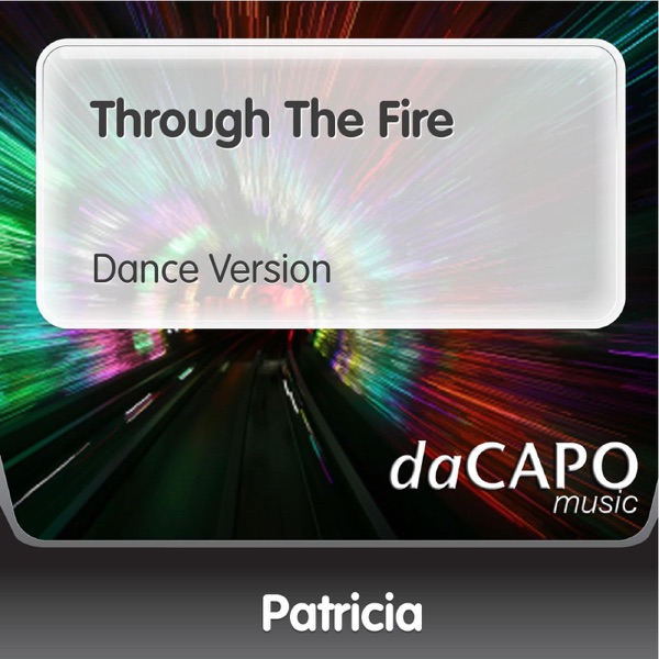 Through the Fire (Dance Version)
