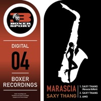 Saxy Thang - Marascia