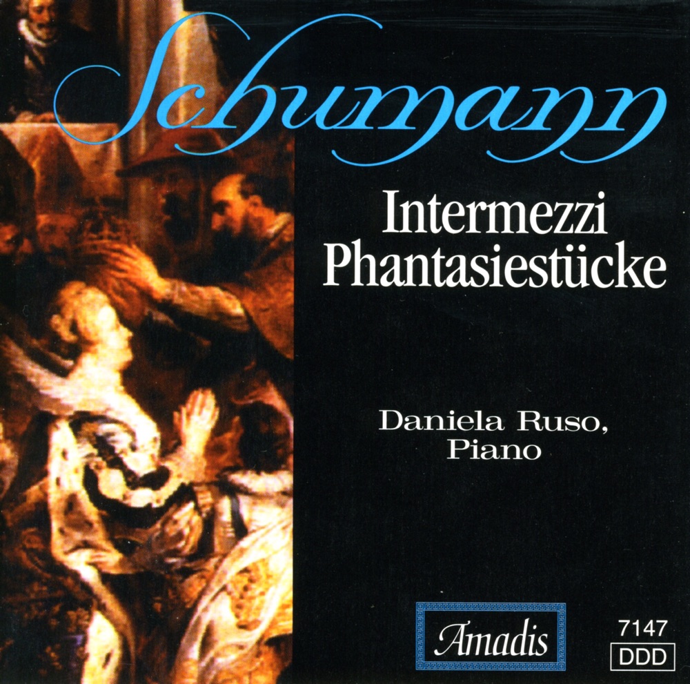 Обложка альбома «Schumann: Fantasiestucke, Op. 12 - 6 Intermezzos» — Daniela Ruso