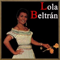 Vintage Music: Lola Beltrán, Rancheras y Huapangos - Lola Beltrán